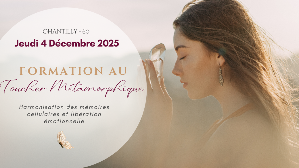 Formation Toucher Métamorphique 4 Décembre 2025