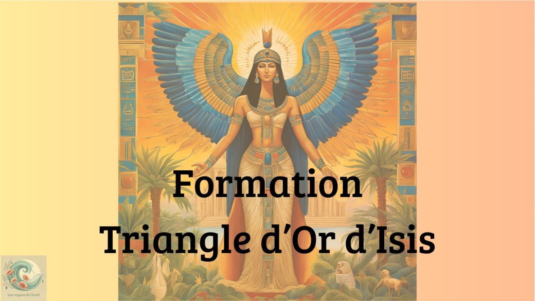 Formation Triangle d'Or d'Isis
