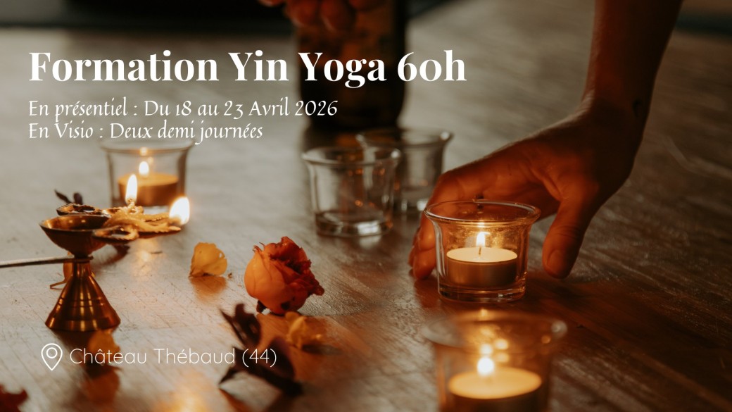 Formation Yin Yoga 60h - Avril 2026