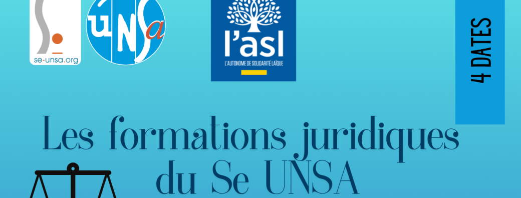 Formations juridiques du Se UNSA : Protection de l'enfance, comment protéger et se protéger