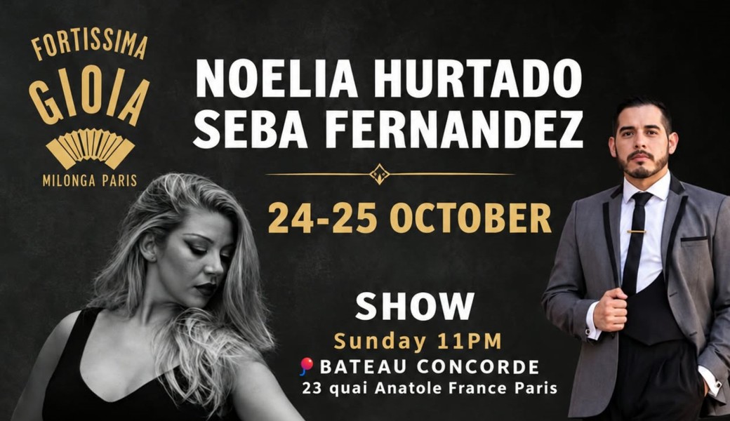 FORTISSIMA GIOIA with NOELIA HURTADO & SEBA FERNANDEZ