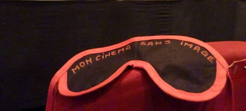Ciné-débat "Mon cinéma sans image" Ciné-débat "Mon cinéma sans image"