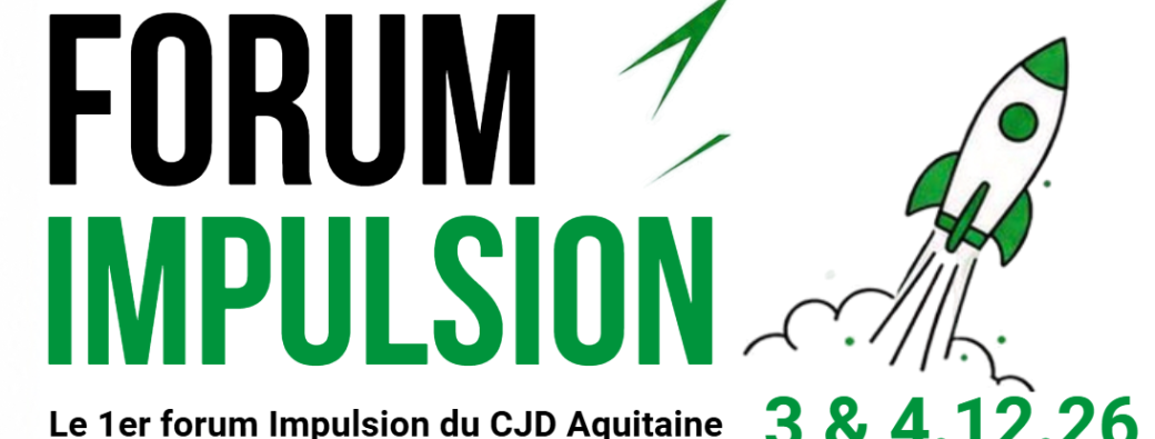 FORUM IMPULSION 2026 - BORDEAUX