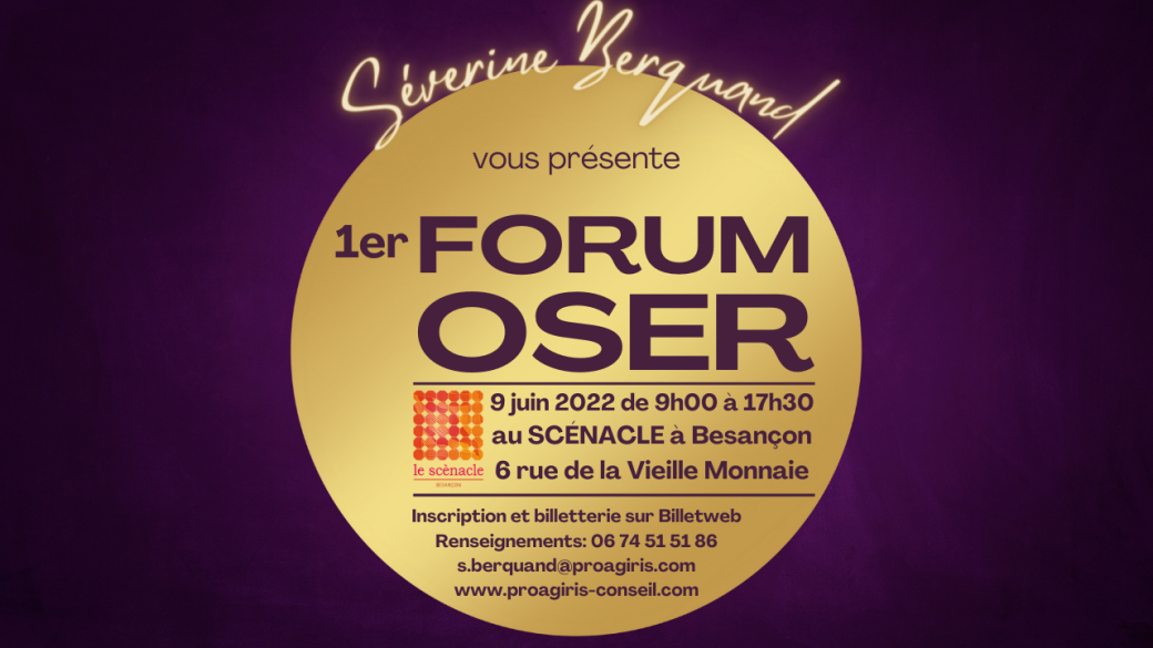 FORUM OSER avec Proagiris Conseil - Séverine Berquand