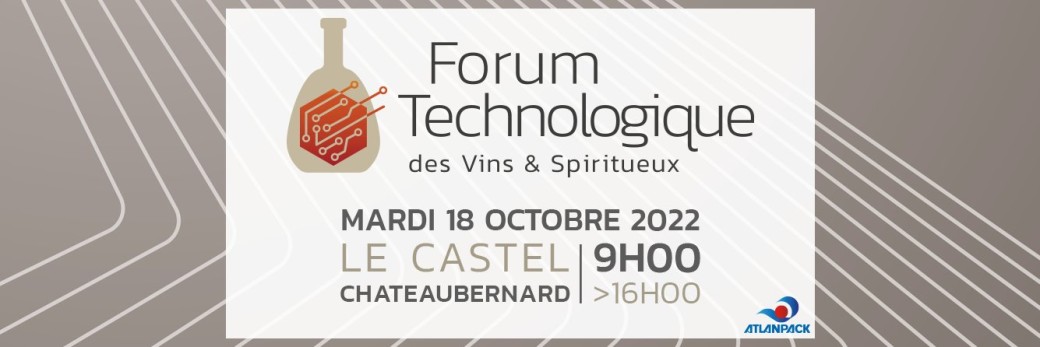 Forum Technologique des Vins & Spiritueux