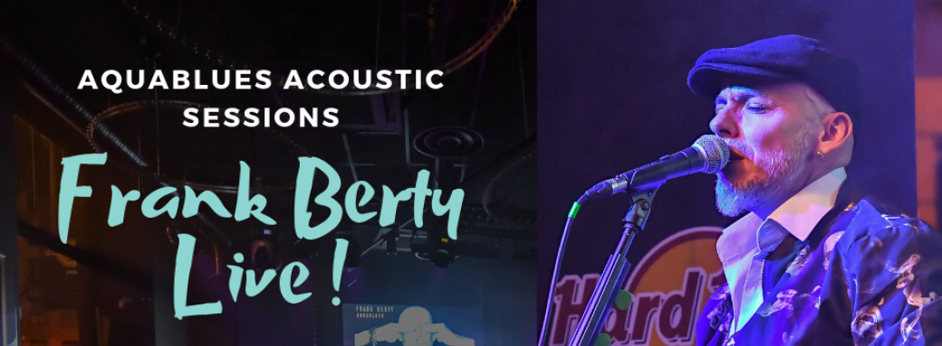 Frank Berty "Aquablues Acoustic Sessions"