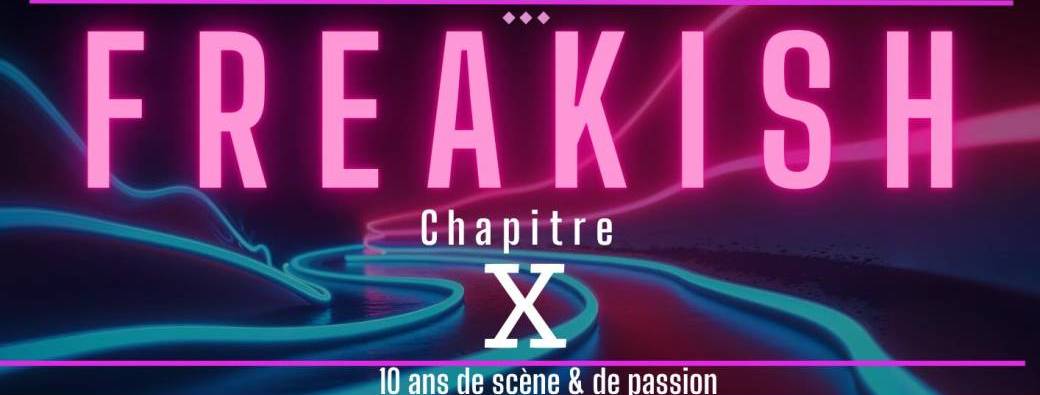 Freakish : Chapitre X