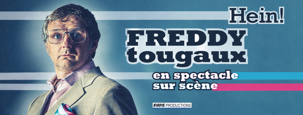 Hein! de Freddy Tougaux