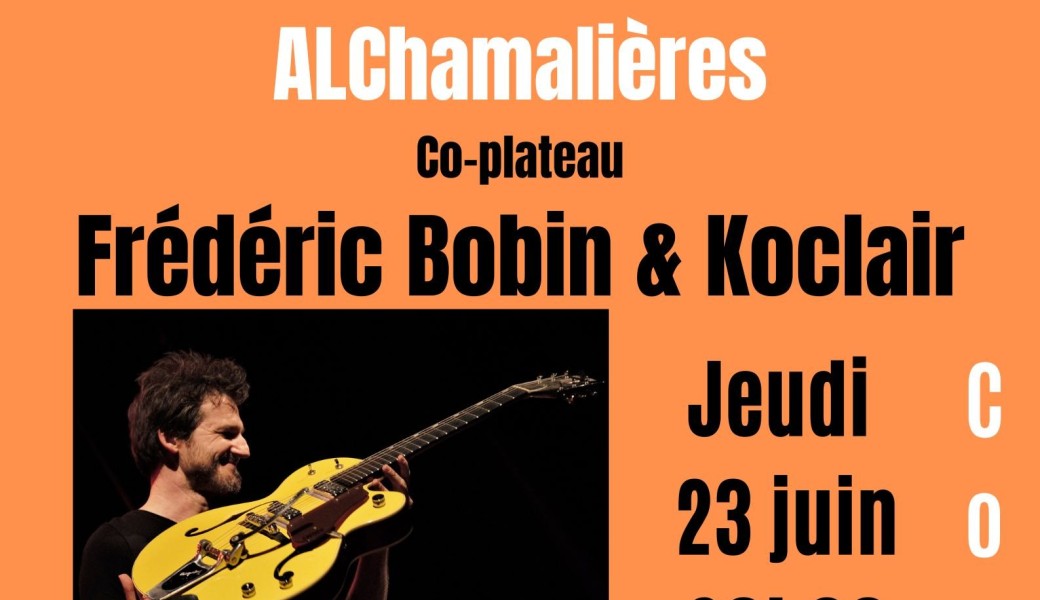 Frédéric Bobin & Koclair en concert co-plateau