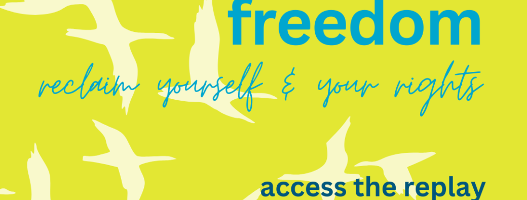 Freedom; reclaim yourself & your rights