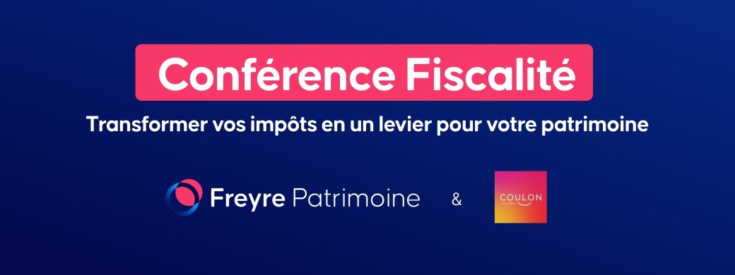 Transformer vos impôts en un levier pour votre patrimoine