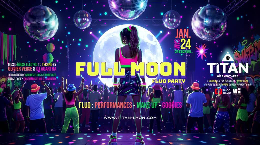 FULL MOON – Fluo Party !