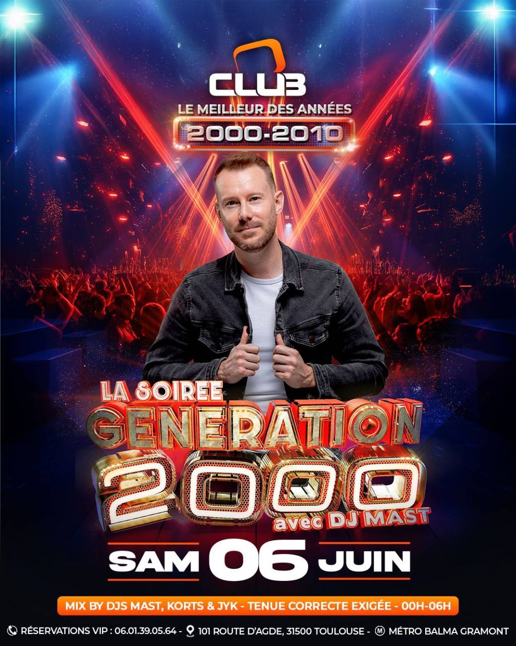 GÉNÉRATION 2000 AVEC DJ MAST - BILLETTERIE (FREE PASS 00H-01H)