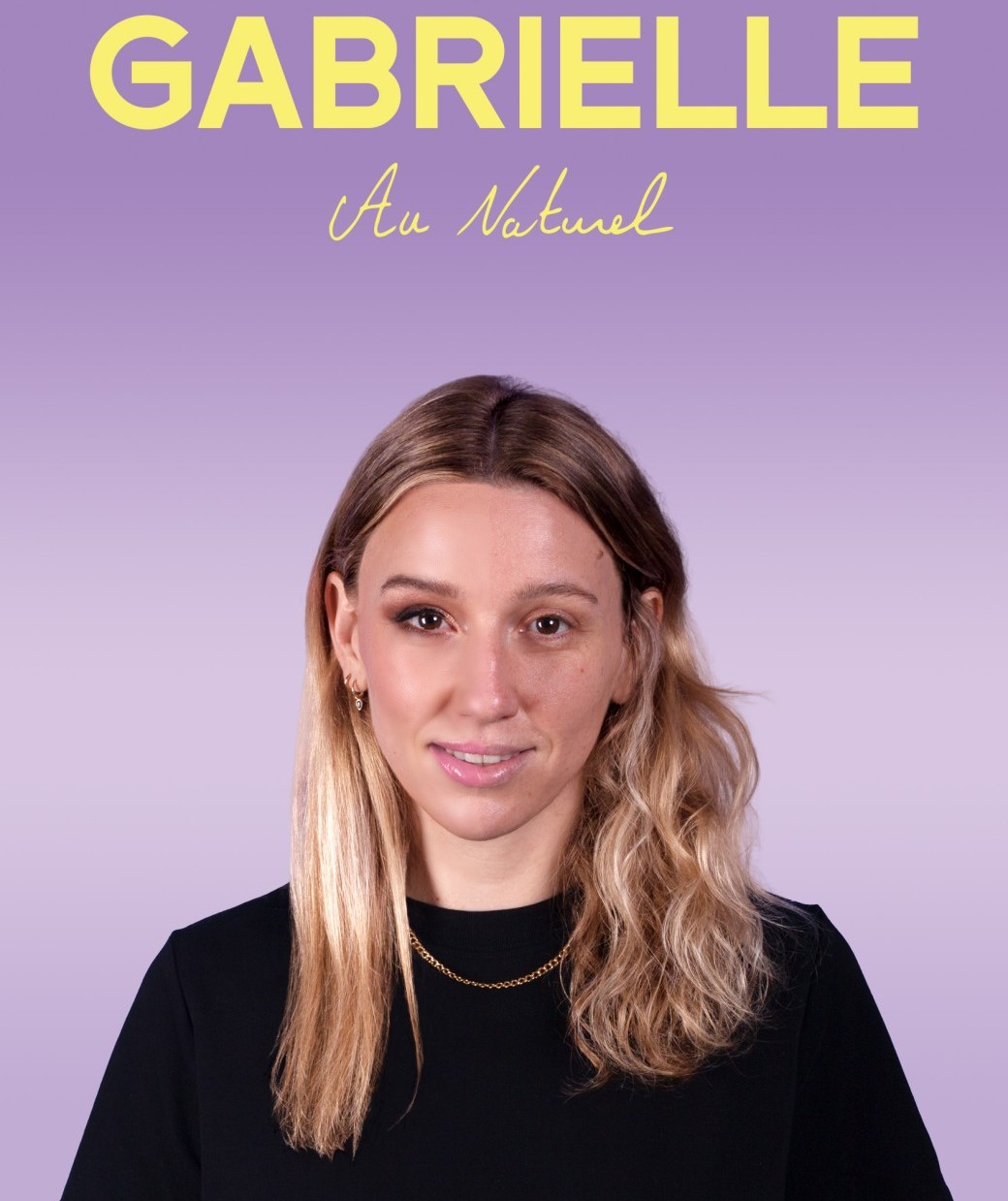 Gabrielle Giraud : Gabrielle au naturel