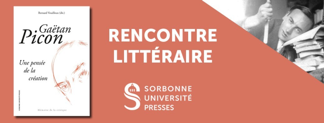 Gaëtan Picon : une pensée de la création