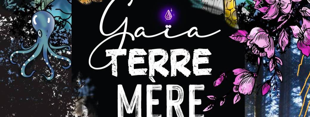 Gaïa, Terre Mère