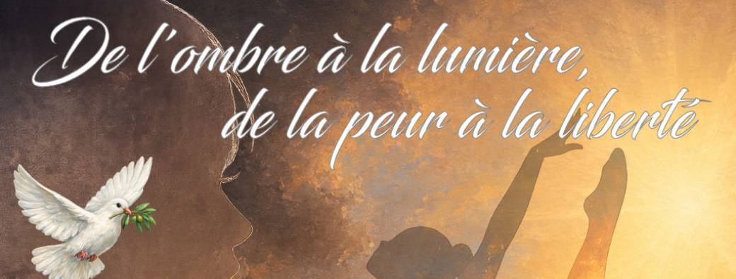 Gala 2026 : De l'ombre à la lumière, de la peur à la liberté