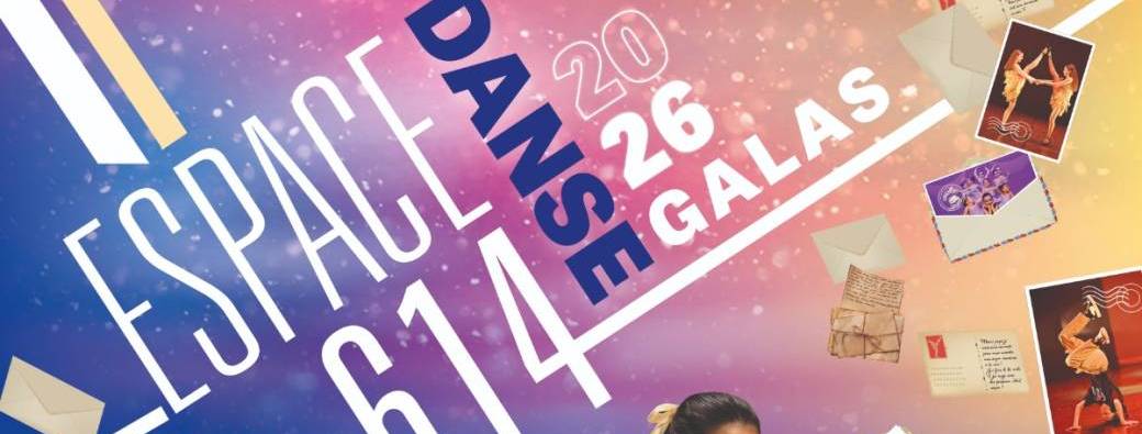Gala de Danse ESPACE 614