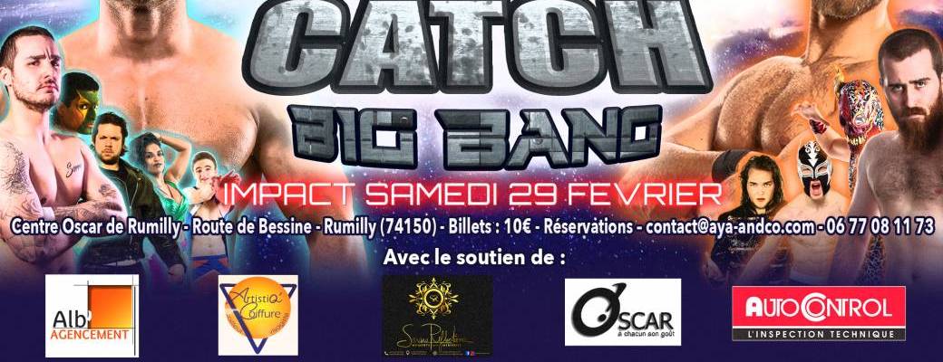 Gala de CATCH - BIG BANG - Samedi 29 Février 2020