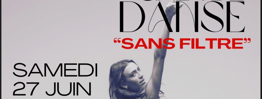 Gala de fin d’année 2026 « Sans filtre »