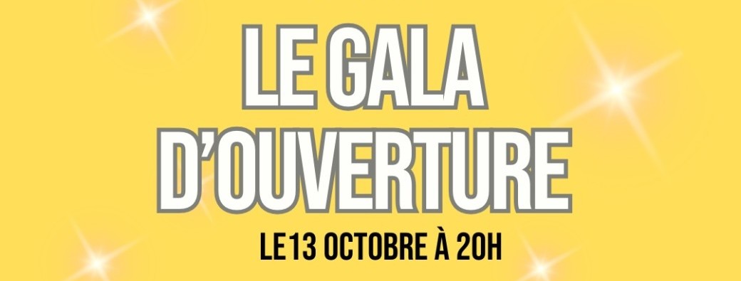 Le gala d'ouverture de l’école libre de l’humour 