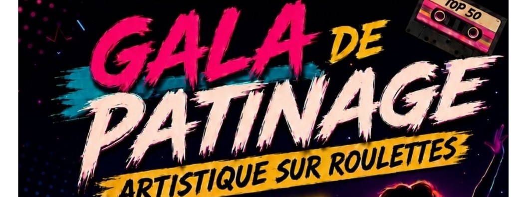 Gala de Patinage Artistique sur Roulettes Années 80/90 du top 50