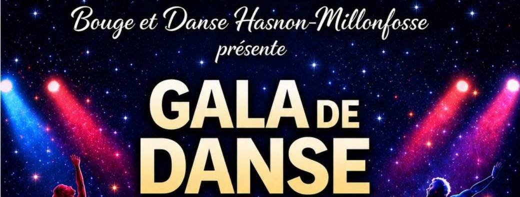 GALA FIN D'ANNEE : BOUGE ET DANSE 
