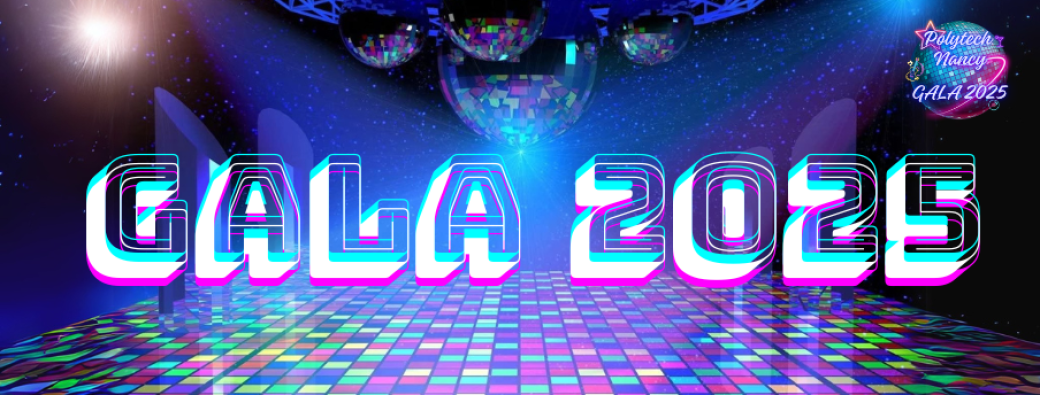 Gala Polytech Nancy 2025