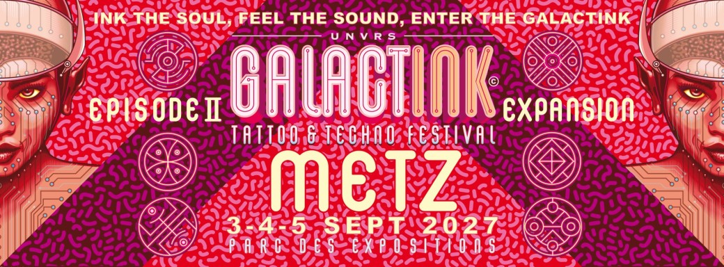 GALACTINK METZ  THE EXPANSION 