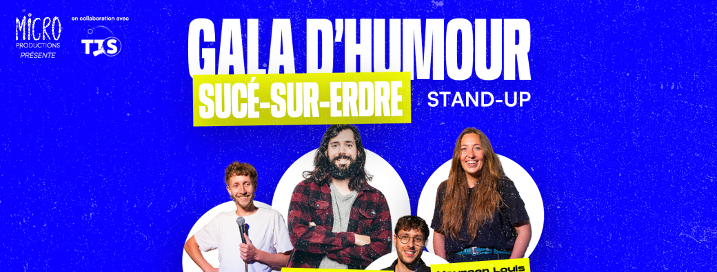 GALA D'HUMOUR À SUCÉ SUR ERDRE (STAND UP) 