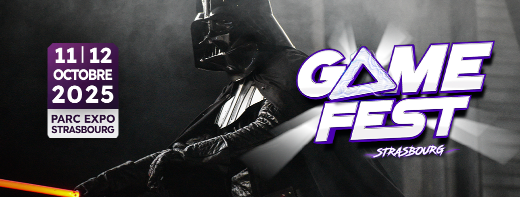 Gamefest | Strasbourg 2025