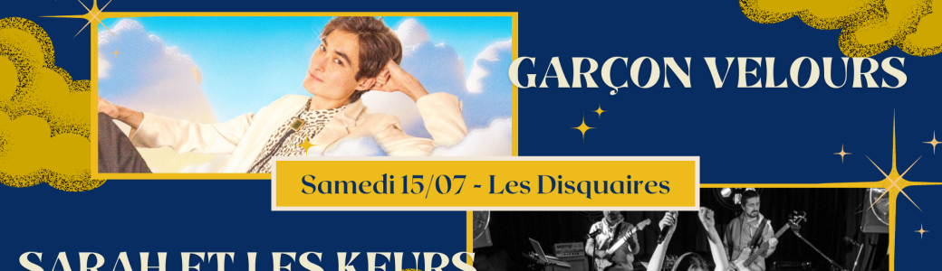 Garçon Velours + Sarah et les Keurs Sauvages