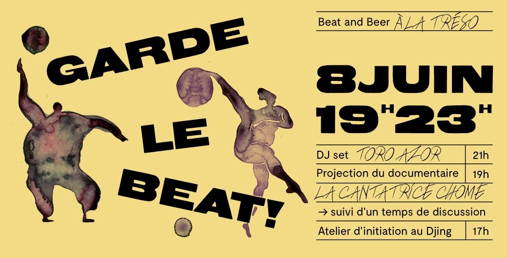 Garde le beat ! DJ set, projection et discussion