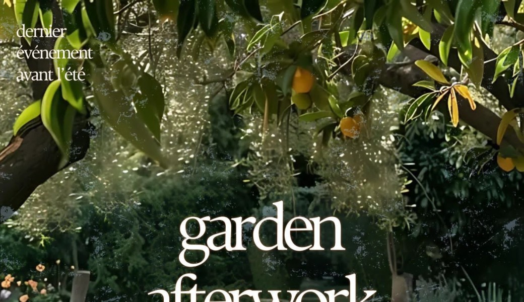 Garden Afterwork