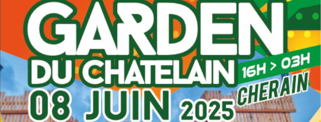 Garden du Châtelain 2025