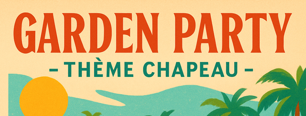 Garden Party - Thème Chapeau