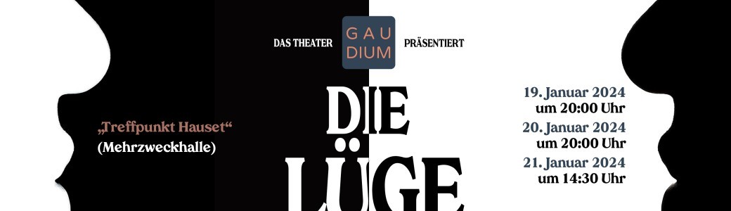 Theater Gaudium: Die Lüge