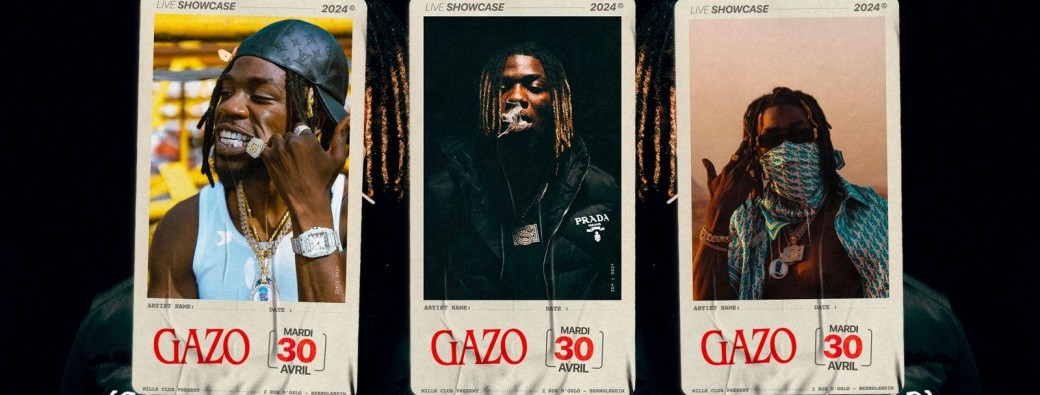  GAZO en Showcase I MARDI 30 AVRIL (veille de Jour férié)
