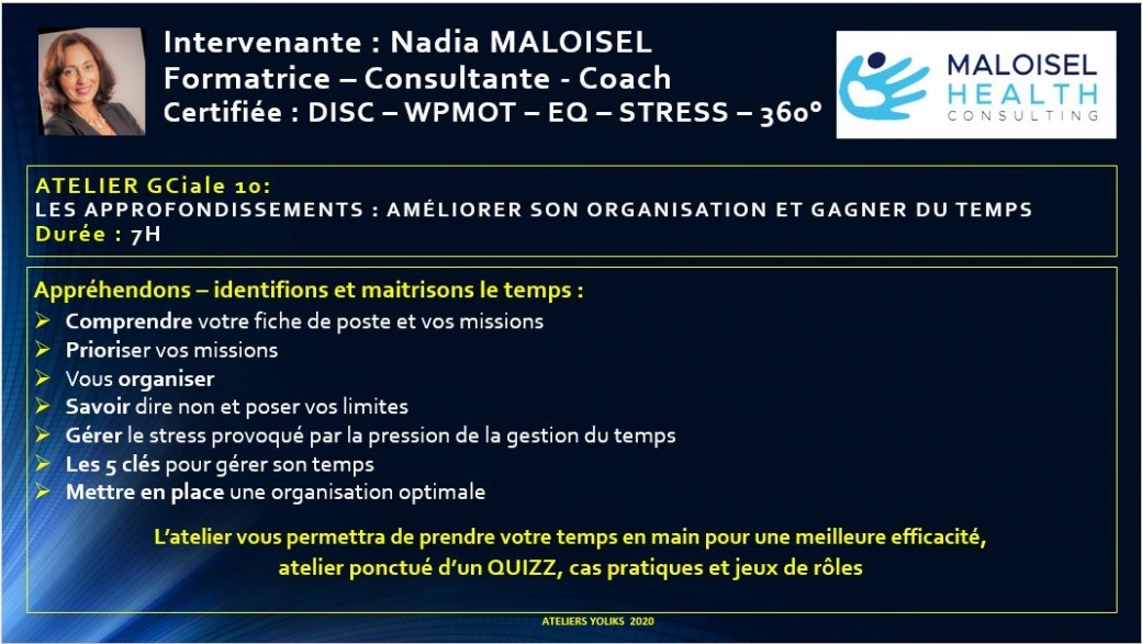 GCiale 10 - Les approfondissements : améliorer son organisation et gagner du temps 