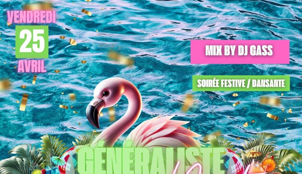 Généraliste Party !