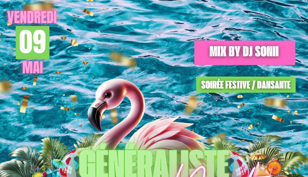 Généraliste Party !