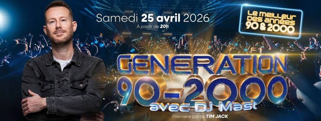Génération 90/2000 avec DJ Mast - 25 avril 2026 à La Bresse