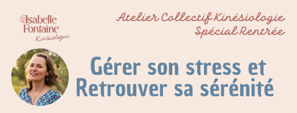 Gérer son stress et retrouver sa sérénité
