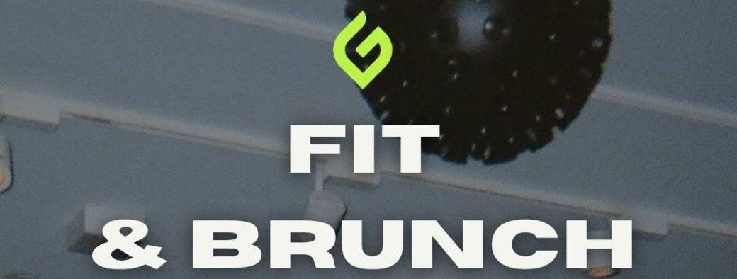 Get Fit Now & Brunch