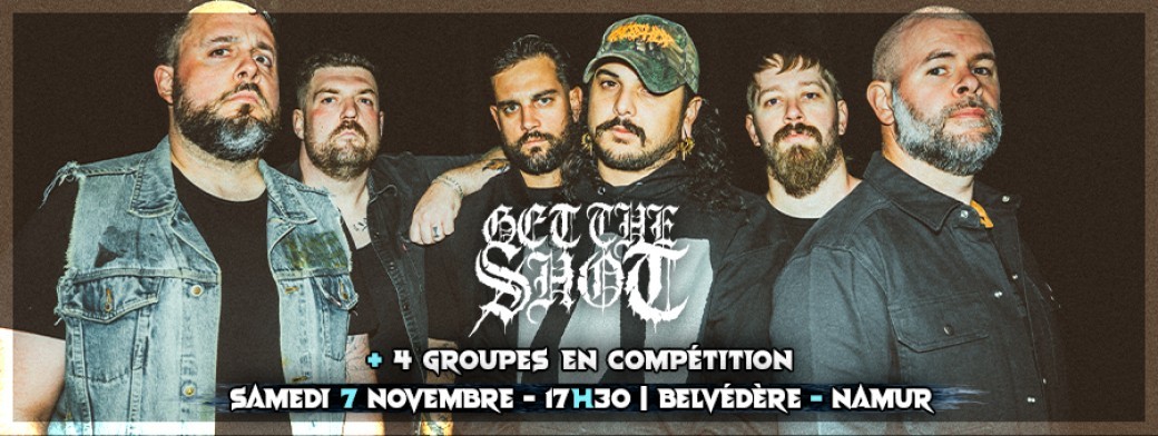 Get The Shot + Tremplin Durbuy Rock Festival