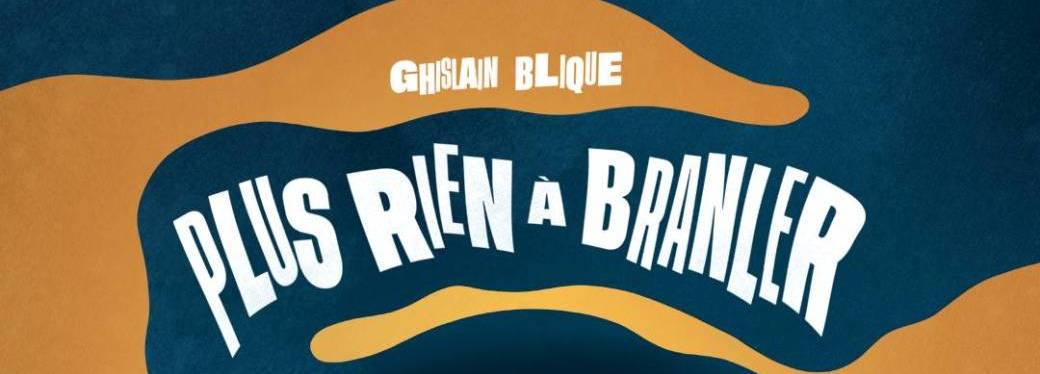 Ghislain Blique en Rodage