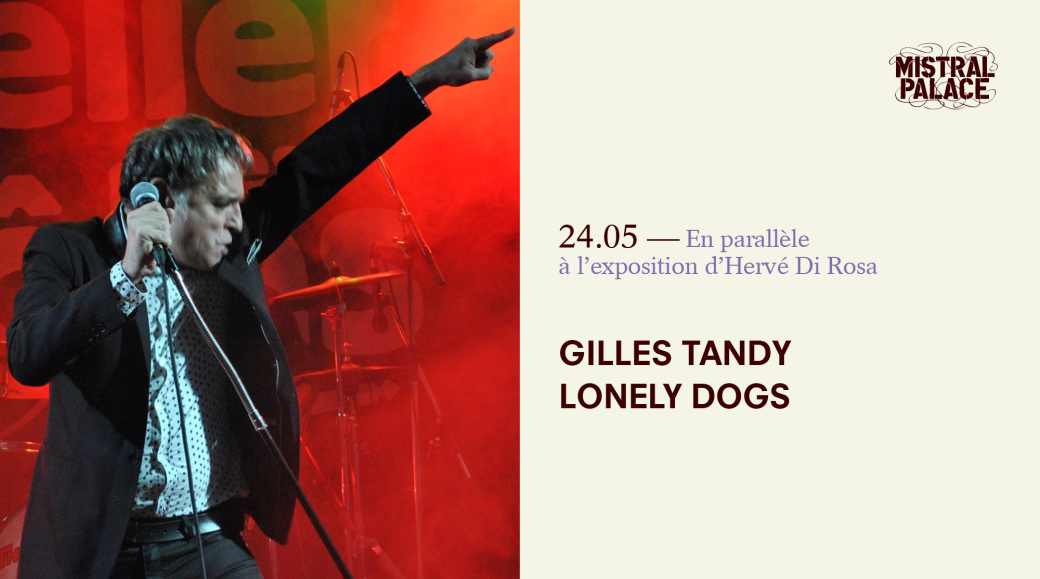 GILLES TANDY + THE LONELY DOGS + bINGO