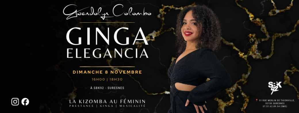 GINGA ELEGANCIA | La Kizomba au Féminin