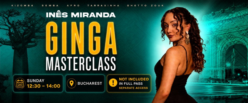 GINGA MASTERCLASS with INES MIRANDA