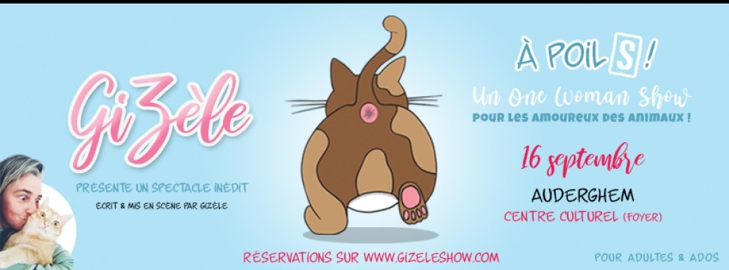 GiZèle "À PoilS !" à Auderghem